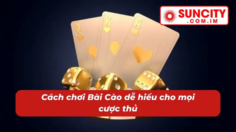 Bài Cào: Game Bài Đổi Thưởng Hot Hit SỐ 1 Tại SUNCITY 3 Phân tích cách chơi Bài Cào dễ hiểu nhất