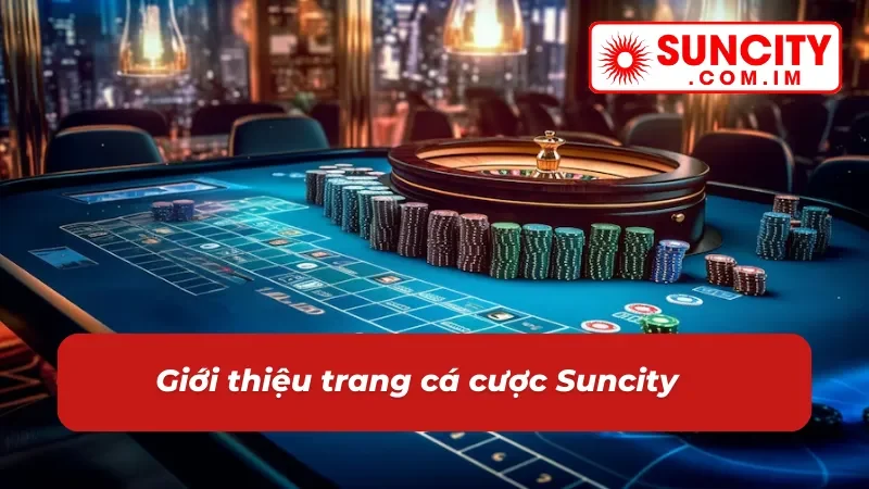 Trang Chủ 59 Đôi nét về nhà cái online Suncity