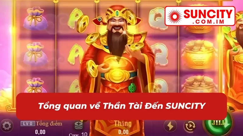 Đôi nét về nổ hũ Thần Tài Đến tại nhà cái